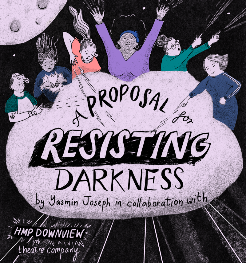 the artwork for 'a proposal for resisting darkness' it is an issustrating with purple and grey tones. the title is in a storm cloud in the middle and a group of women wearing different colour tshirts are above shooting lightning out of their hands.