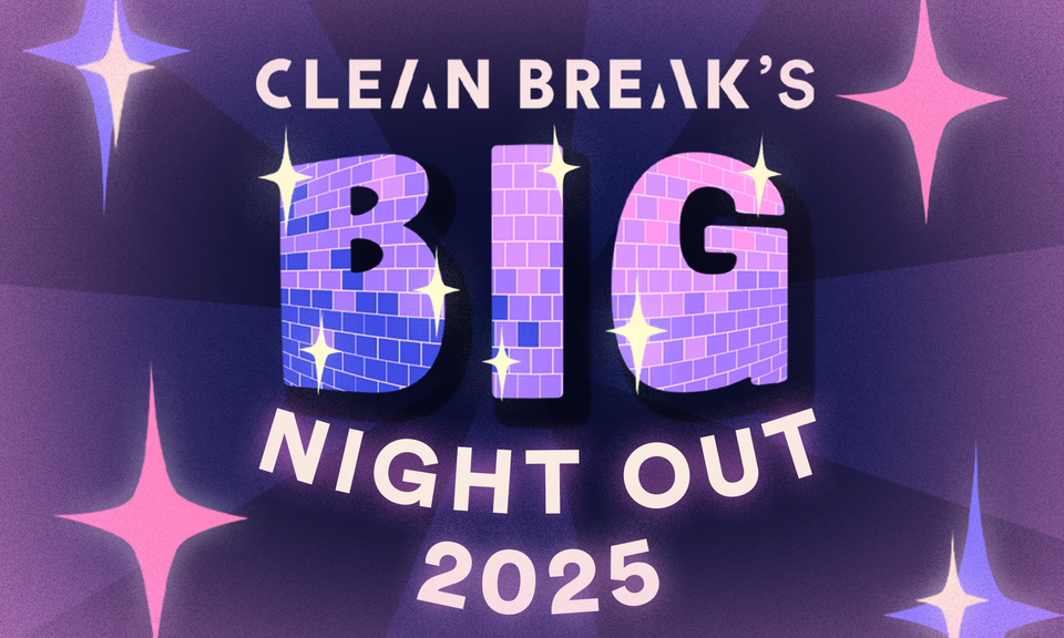 clean break's big night out 2025