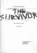 The Survivor, The first performance devised on the Training Company Programme, 1991-1992